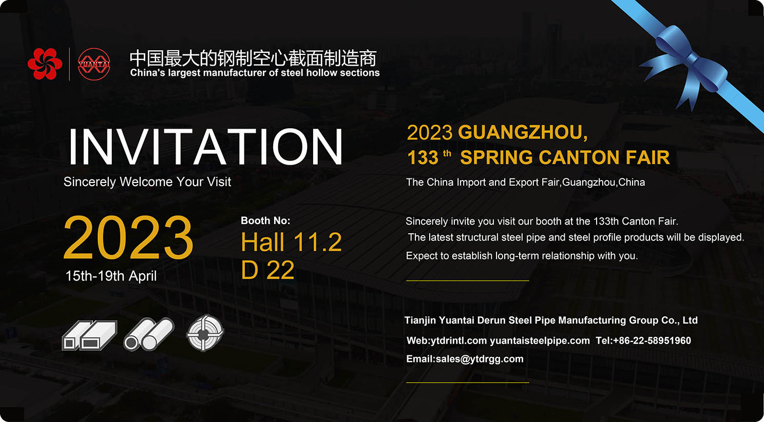 InvitLetero por Kantona Foiro en la angla-Tianjin Yuantai Derun Steel Pipe Manufacturing Group-yasuo